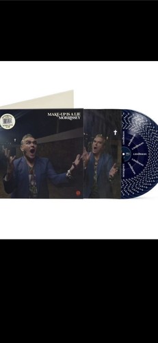 Morrissey make is - -, a