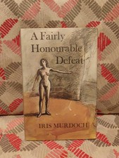 A Fairly Honourable Defeat by