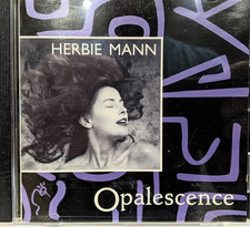 Herbie Mann   / Opalescence CD