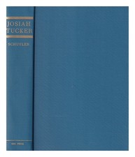 Tucker, Josiah (1712-1799) Tucker: Eine Auswahl Aus Economic Und Rahmen