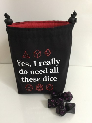 Dice bag need all - need,