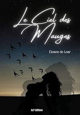 Le Ciel des Mauges by de Loar