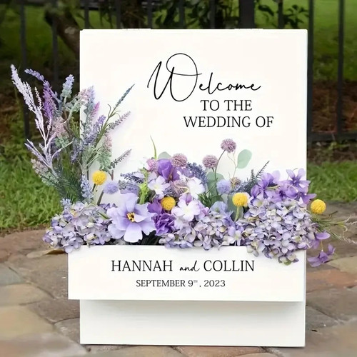Welcome our wedding sign - to,