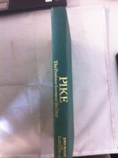 Pike: The Predator Becomes the