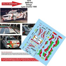 DECALS 1/32 REF 1274 BMW M3 RELAGE RALLY LYON CHARCOALERS 1995 RALLY