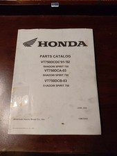 Honda Parts Catalog for Specific Models of The Shadow Spirit 750 Motorcycle. New