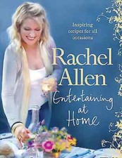Rachel Allen-Entertaining at