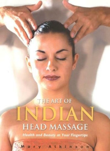 The art indian head massage - the,