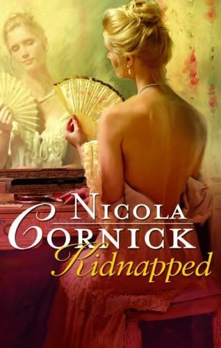 Kidnapped mills boon - kidnapped, (mills