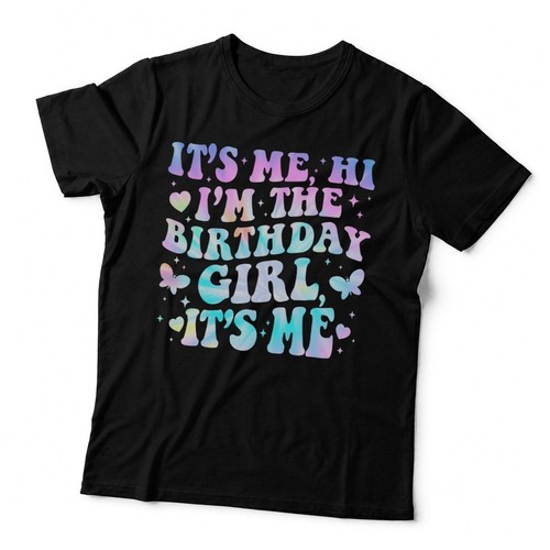 Its m birthday girl - i'm,