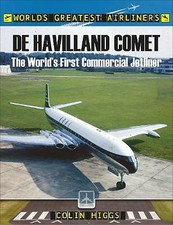 De Havilland Comet: The World's First Commercial Jetliner Old Photo's Book