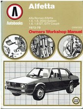 ALFA ROMEO ALFETTA & GT GTV COUPE 1.6 1.8 2.0 (1973-79) OWNERS WORKSHOP MANUAL