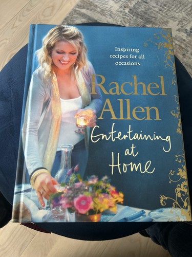Rachel allen entertaining - rachel, –