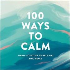100 ways calm simple - 100, calm: