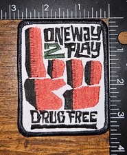 One Way To Play Drug Free DARE Vintage Patch