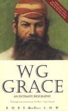 W G Grace: An Intimate