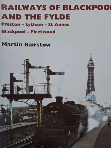 Railways blackpool and - and, the