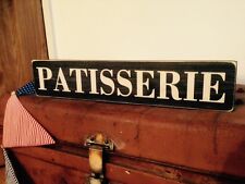 Patisserie Sign Kitchen Bakery Cakes Sweets Old Vintage Style Plaque Shop