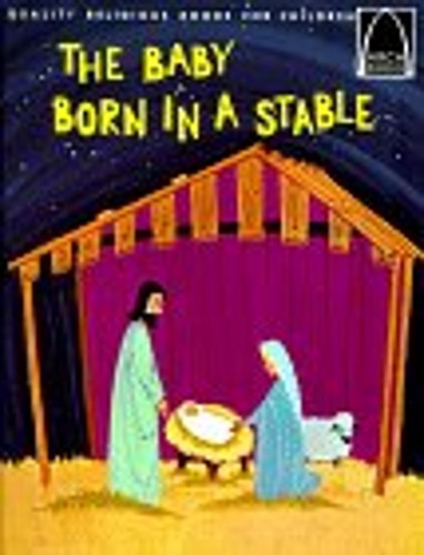 The baby born - the, stable