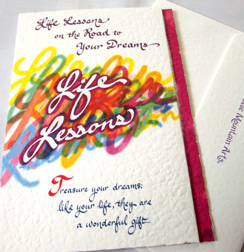 Keepsake card life lessons - card.....life,