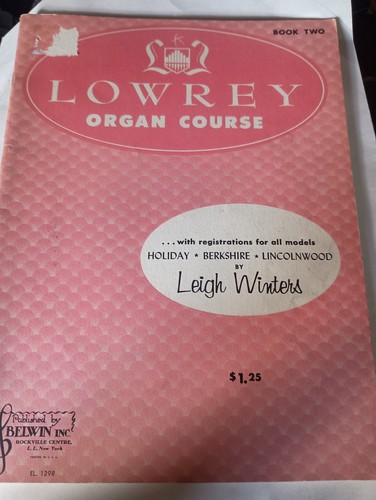 Lowrey organ course book - course, 2