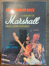 The Sound of Rock a History of Marshall Valve Guitar Amplifiers Book Signed MD