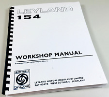 Leyland 154 Tractor Workshop Service Repair Shop Manual Technical Overhaul Book