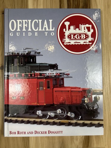Official guide lgb - to, trains