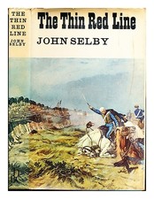 SELBY, JOHN (1905-1979) The thin red line of Balaclava / [by] John Selby 1970 Ha