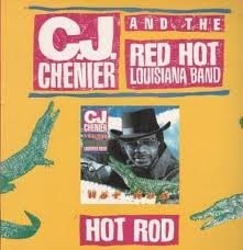 Chenier hot rod cd - c.j.,