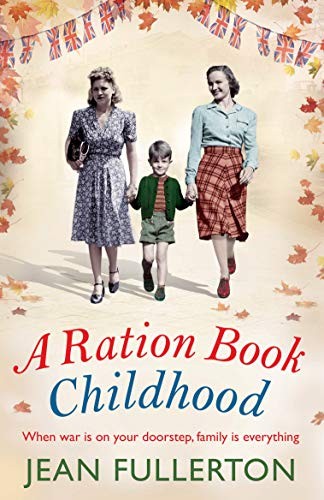 Ration book childhood - a,