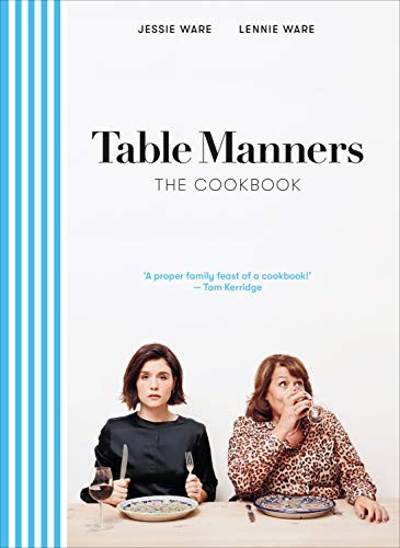 Table manners the cookbook - table, manners: