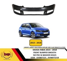 SKODA FABIA HATCHBACK 2015 - 2018 FRONT BUMPER NO SENSOR HOLE NOT PRIMED