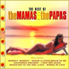 The Best of - Mamas & Papas