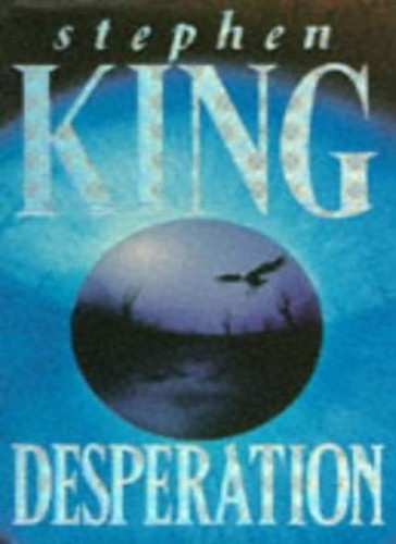 Desperation stephen king - desperation,stephen, king-