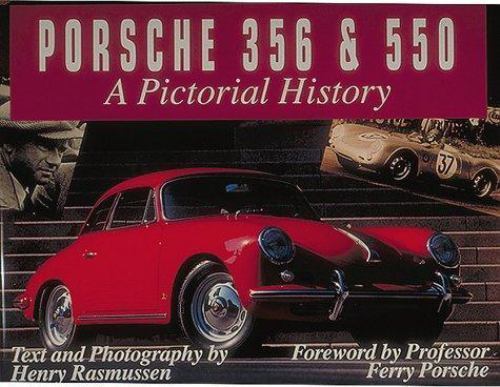 Porsche 356 550 a pictorial - &,