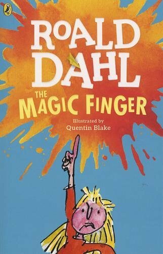 The magic finger dahl - magic, (dahl