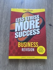 less stress more success business leaving cert