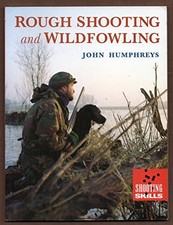 Rough Shooting and Wildfowling
