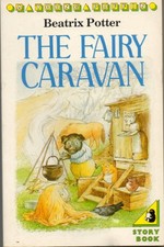The Fairy Caravan (A Young