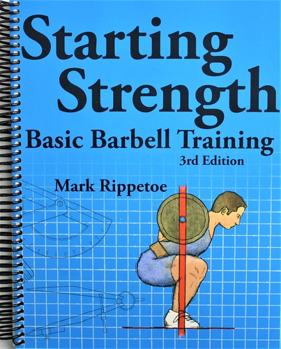Starting strength basic - starting, strength: