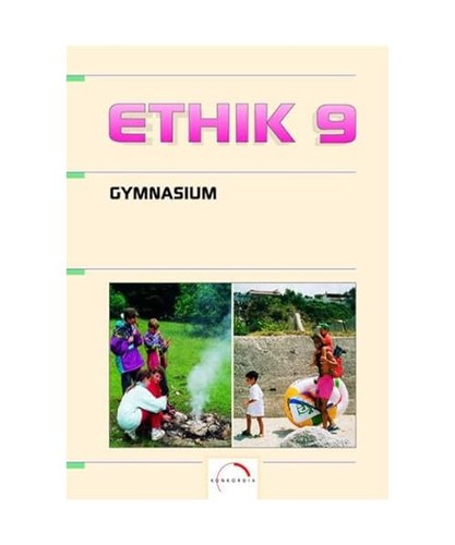 Ethik gymnasium - ethik, 9: