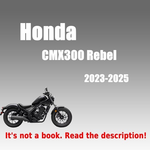 Honda cmx300 rebel workshop - honda,