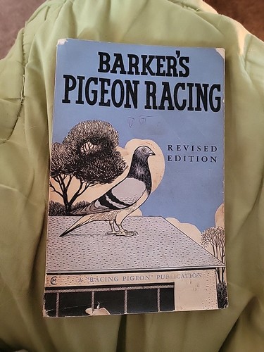Barker pigeon racing 1958 - barker's,