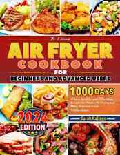 Air Fryer Cookbook for Beginners 2024: 2800 Days Can Cook Easy Recipes UK