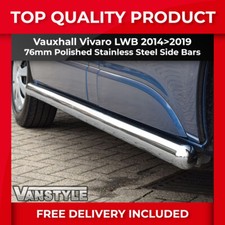 FITS VAUXHALL VIVARO 14>19 76MM H/DUTY LWB SIDE BARS STAINLESS STEEL CHROME