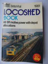 Ian Allan abc British Rail Locoshed Book 1981
