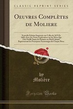 Oeuvres Compltes de Moliere