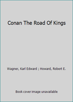 Conan the road kings - road,