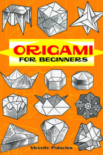Origami for beginners dover - for,